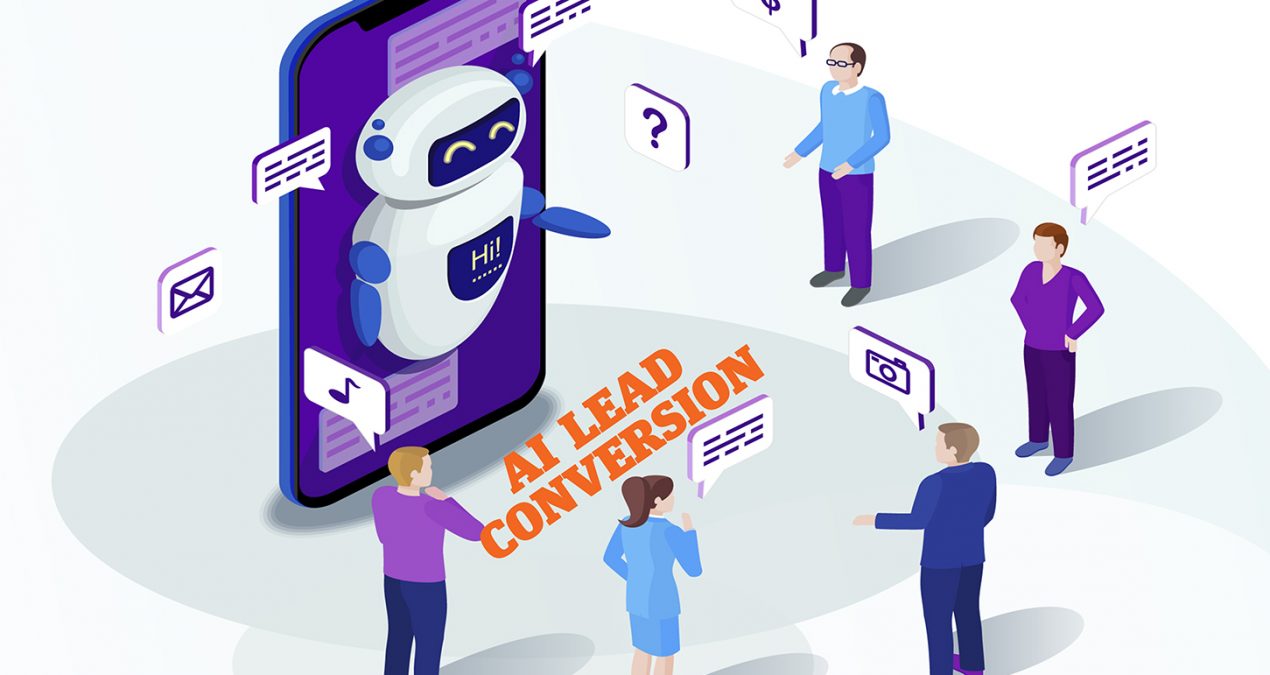 SKYROCKETING LEAD GENERATION WITH AI CHATBOTS: A STRATEGY FOR HIGH LEAD CONVERSION AND EFFECTIVENESS